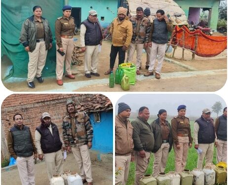 आबकारी विभाग द्वारा मदिरा के अवैध संग्रहण विक्रय एवं निर्माण पर की गई कार्यवाही
