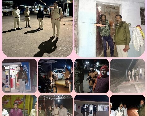 कटनी पुलिस द्वारा देर रात्रि मे कॉम्बिंग गश्त कर, गुंडे बदमाशों एवं अवैधानिक गतिविधियों में संलिप्त रहने वाले असामाजिक तत्वों सहित