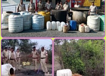 पुलिस और आबकारी अमले ने छापा मारकर 10 लाख कीमत का 10 हजार लीटर लहान किया नष्ट, 370 लीटर अवैध कच्ची शराब भी जब्त,