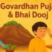 गोवर्धन पूजा और भाई दूज कब है? नोट कर लें सही डेट और शुभ मुहूर्त