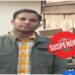 जिला आबकारी अधिकारी विनय रंगशाही निलंबित.